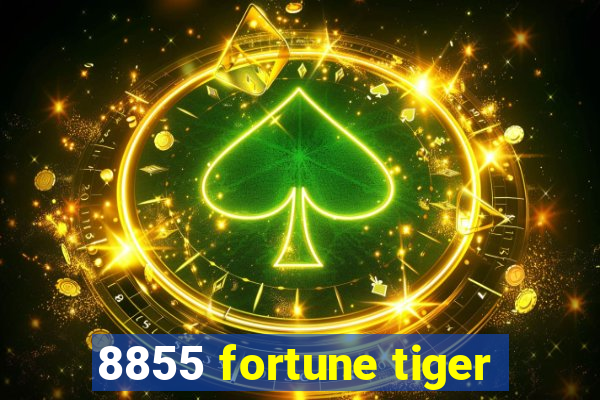 8855 fortune tiger